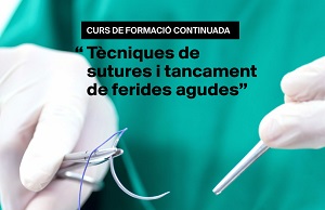 curs en Tècniques de sutures i tancament de ferides agudes
