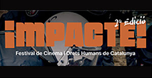 Vine a la II Edició Festival de Cinema i Drets Humans de Catalunya