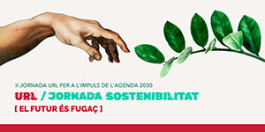 No us perdeu la II Jornada URL per a l'impuls de l'Agenda 2030