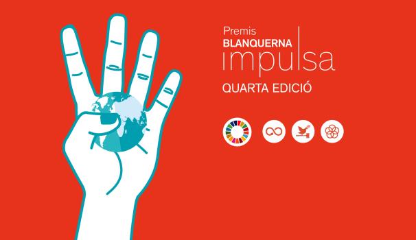 La quarta edició dels Premis Blanquerna Impulsa ja té finalistes