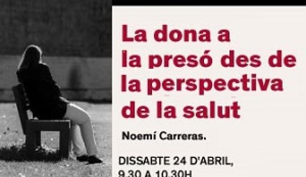 Masterclass: La mujer en prisión desde la perspectiva de la salud