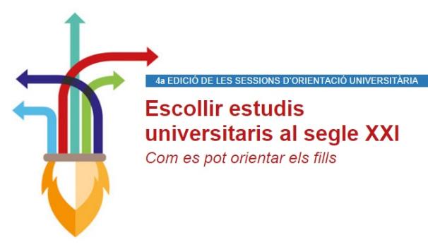 4a Sessió d’Orientació Universitària