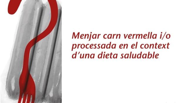 Taula rodona 'Menjar carn vermella i/o processada en el context d’una dieta saludable'.