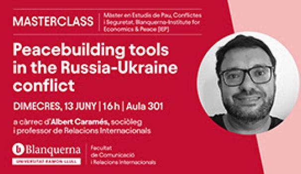 Nova masterclass: "Peacebuilding tools in the Russia-Ukraine conflict"